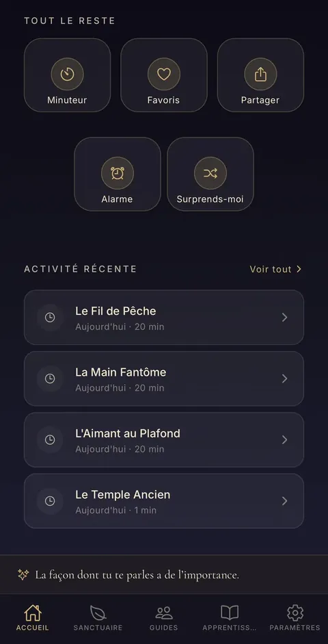 Minuteur, favoris, alarme — et ton activité récente. Minuteur de méditation, favoris, alarme et activité récente