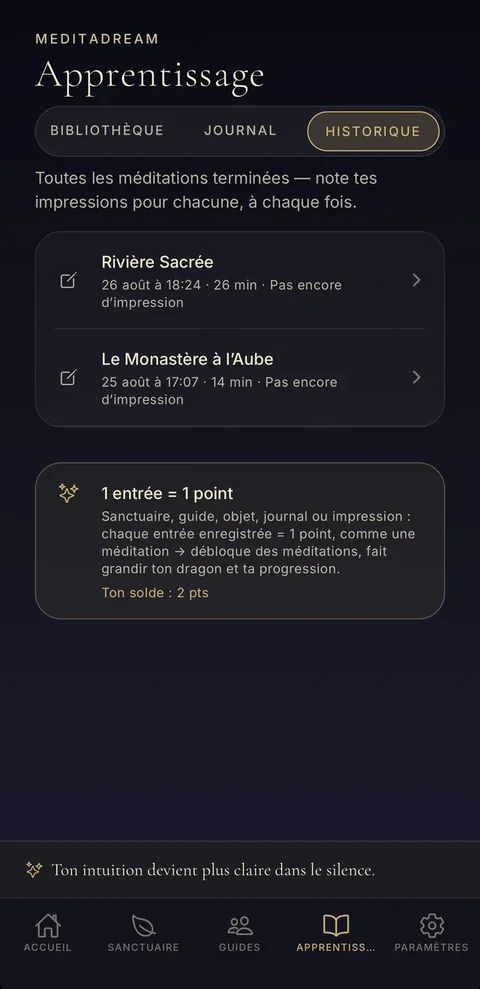 L'historique garde chaque méditation terminée. L'historique de toutes les méditations terminées
